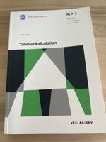 Lehrbuch IKA 5 Tabellenkalkulation, 7. Auflage