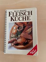 Betty Bossis Fleisch Küche