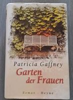 Garten der Frauen - Patricia Gaffney ROMAN