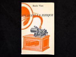 Boris Vian - En avant la zizique