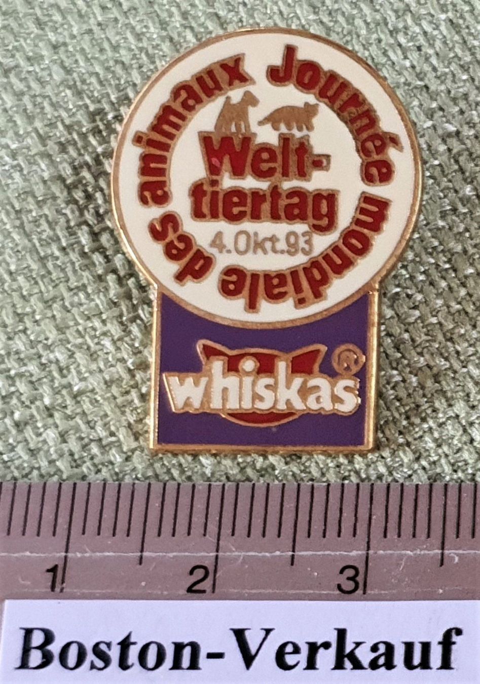 Placchette & Badge: D610 - Pin Whiskas Welttiertag 1993 – Usato da Reinach BL venduto da Boston-Verkauf 1