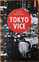Jake Adelstein : Tokyo Vice (Neuf)