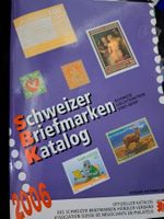 Briefmarkenkatalog Schweiz 2006