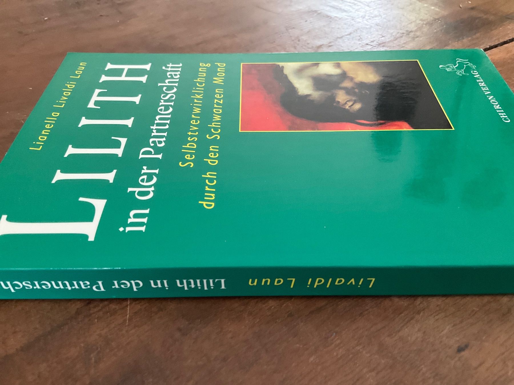 Bücher: Lilith in der Partnerschaft – Gebraucht aus Avenches von Lactobacille 3