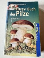 Pareys Buch der Pilze – Marcel Bon 2005 🍄🔍