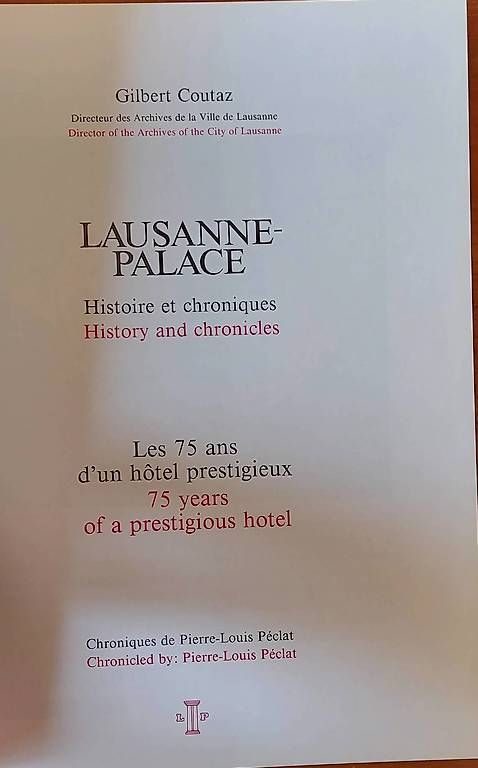 Libri: Lausanne Palace 75 ans – Usato da Pully venduto da Dede1958 1