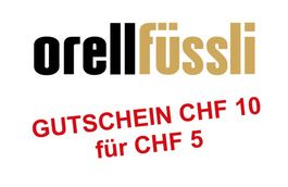 Orell Füssli Online-Shop Gutscheine CHF 10