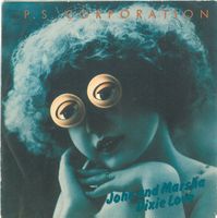 P. S. Corporation: John And Marsha / Dixie Love 7"