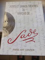 SADE "Petits et grands théâtres du Marquis de Sade"