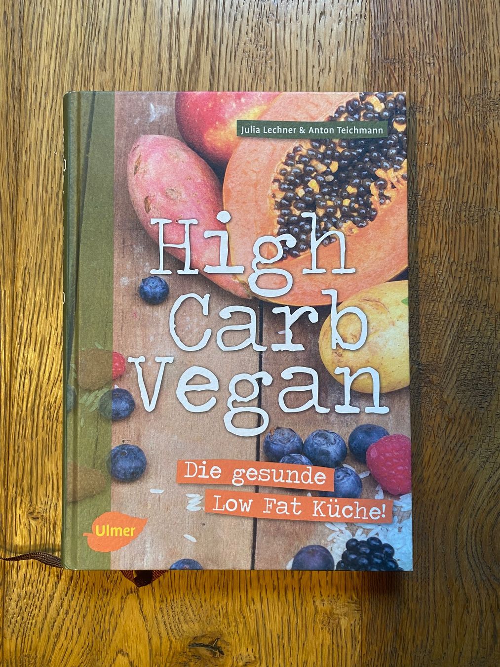 Bücher: Lechner/Teichmann - High Carb Vegan – Gebraucht aus Riniken von ste_g7xw
