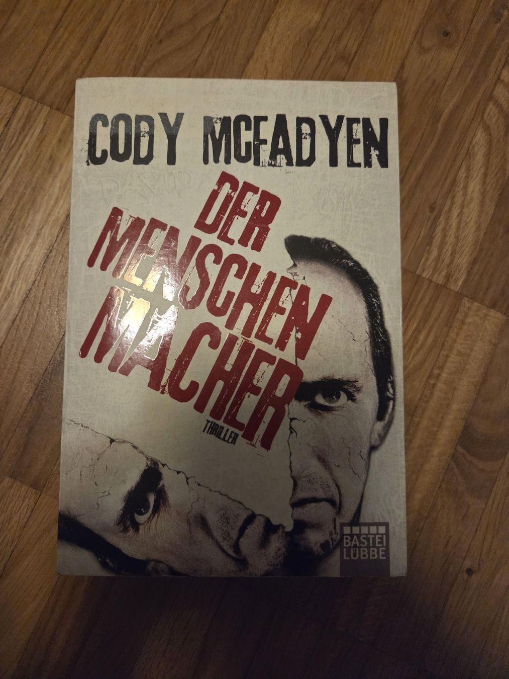 Cody McFadyen Der Menschenmacher Spannender Thriller (Gebraucht) in