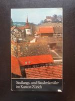 Siedlungs- und Baudenkmäler im Kanton Zürich