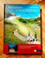Wandern & Geniessen - AT Verlag - Vergriffen!