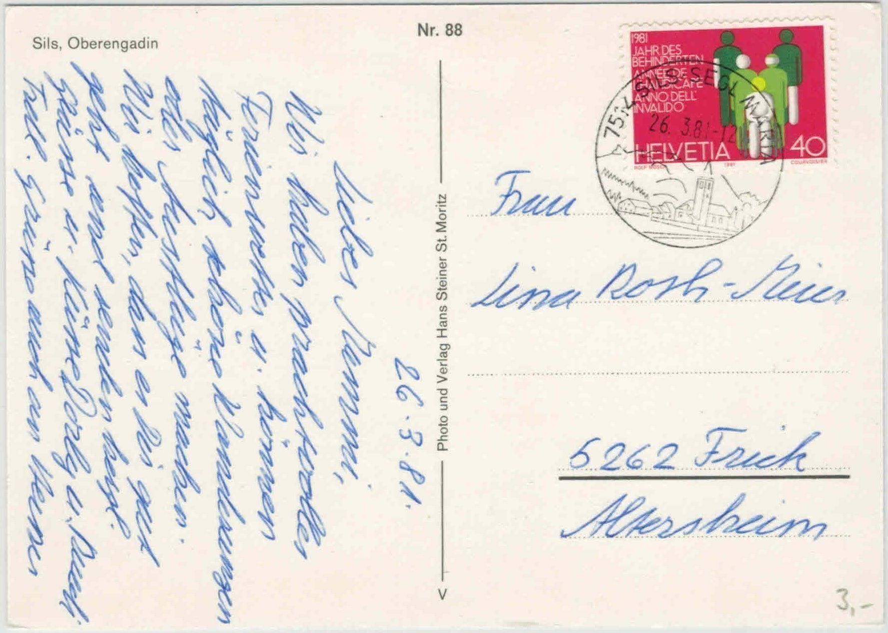 Cartoline postali: GR 179 Sils Furtschellas 1981 GF – Usato da Fribourg venduto da philafri 1