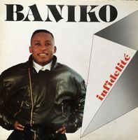 Baniko – Infidelité CD