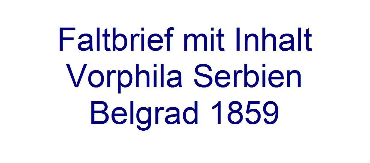 Tutti i francobolli: Faltbrief m. Inhalt, Serbien 1859 – Usato da Flamatt venduto da samowarow 1