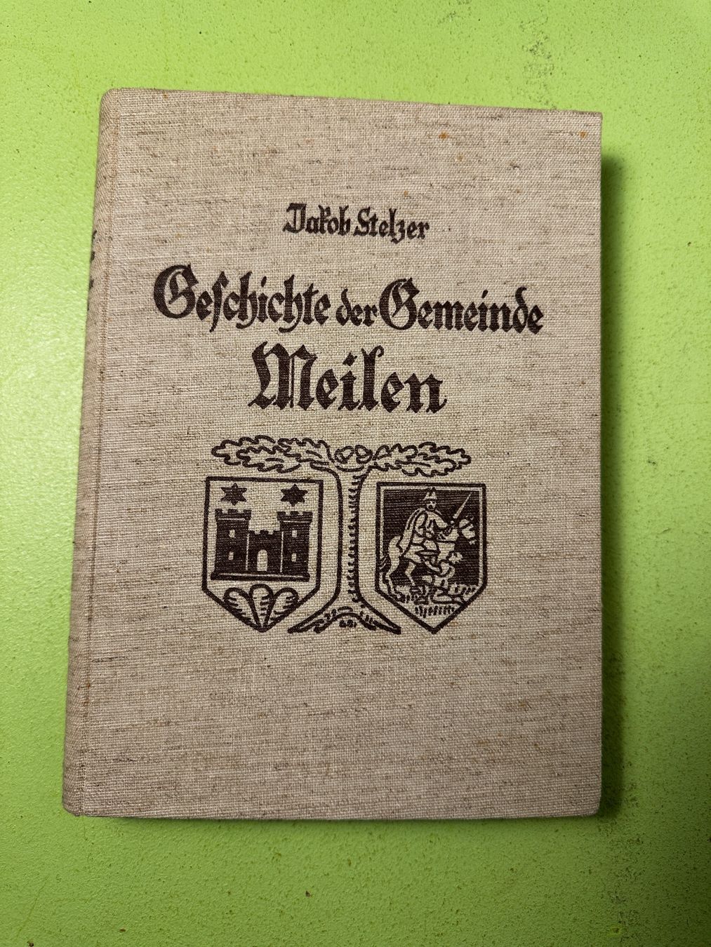 Libri: Jakob Stelzer: Geschichte der Gemeinde Meilen. – Usato da Zürich venduto da allp