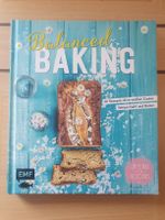 Backbuch "Balanced Baking" gesunde Rezepte