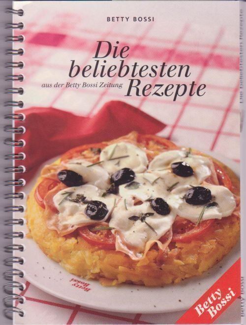 Die Beliebtesten Rezepte Betty Bossi | Kaufen Auf Ricardo