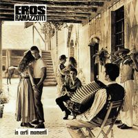 Eros Ramazzotti - In certi momenti CD
