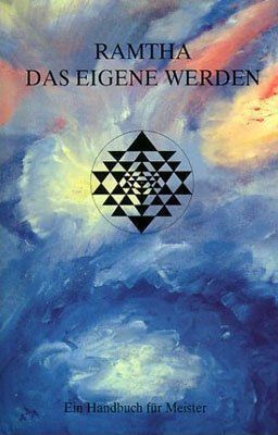Bücher: Ramtha - Das eigene Werden - Ein Handbuc – Gebraucht aus Zezikon von Mercataro