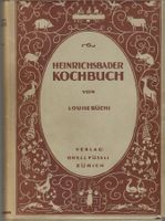 Heinrichsbader Kochbuch von Luise Büchi 1919