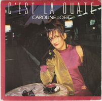 Loeb Caroline: C'est La Ouate 7"