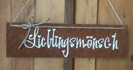 Edelrost Schild „Lieblingsmönsch“