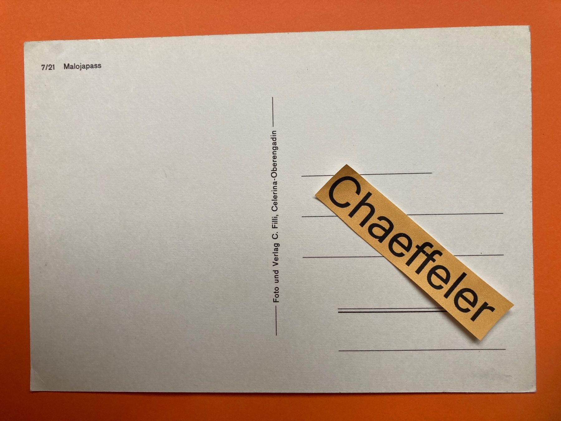 Cartoline postali: 7/21 Malojapass – Usato da Zürich venduto da Chaeffeler 1