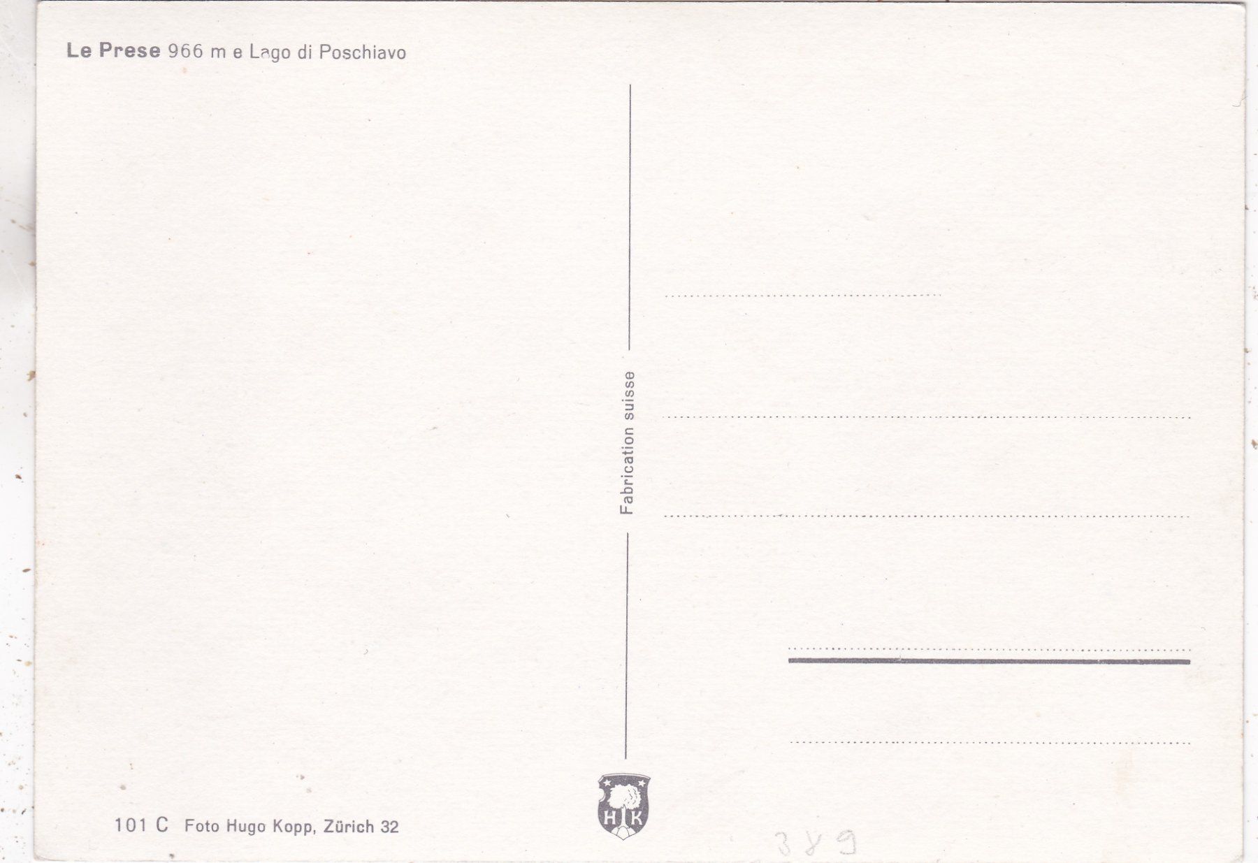 Cartoline postali: Le Prese e Lago di Poschiavo – Usato da Herisau venduto da Lisegrat2008 1