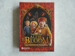 Alfie Bloom Geheimnis der Drachenburg