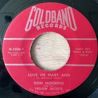 Don Mooring & The Yellow Jacket - Love Me Mary Ann / 1. US