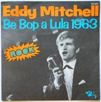 EDDY MITCHELL - BE BOP A LULA 1963