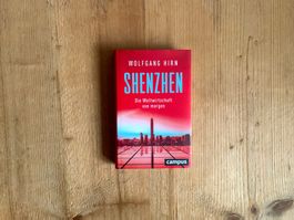 Shenzen: Die Weltwirtschaft von morgen – Wolfgang Hirn