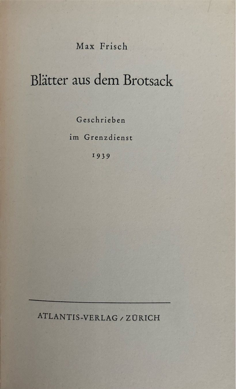 Libri: Frisch Max, Blätter aus dem Brotsack – Usato da Sarnen venduto da Livres 2