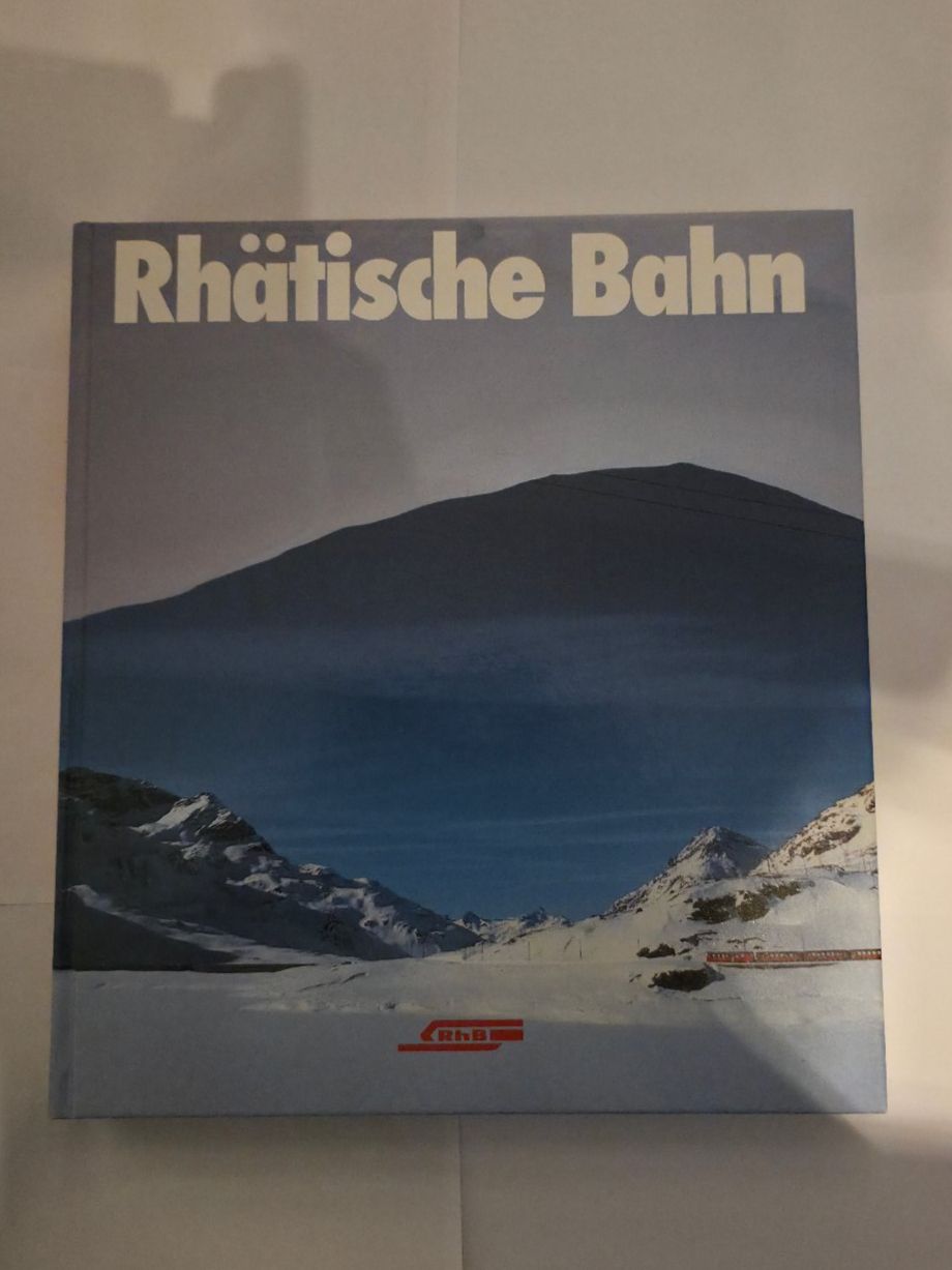 Bücher: Rhätische Bahn Buch - Heute - Morgen - Gestern – Gebraucht aus Hochdorf von marcosfreizeit