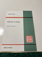 Noten: Festival Te Deum, Britten, Chor & Orgel