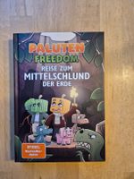 Paluten Freedom, Reise zum Mittelschlund der Erde
