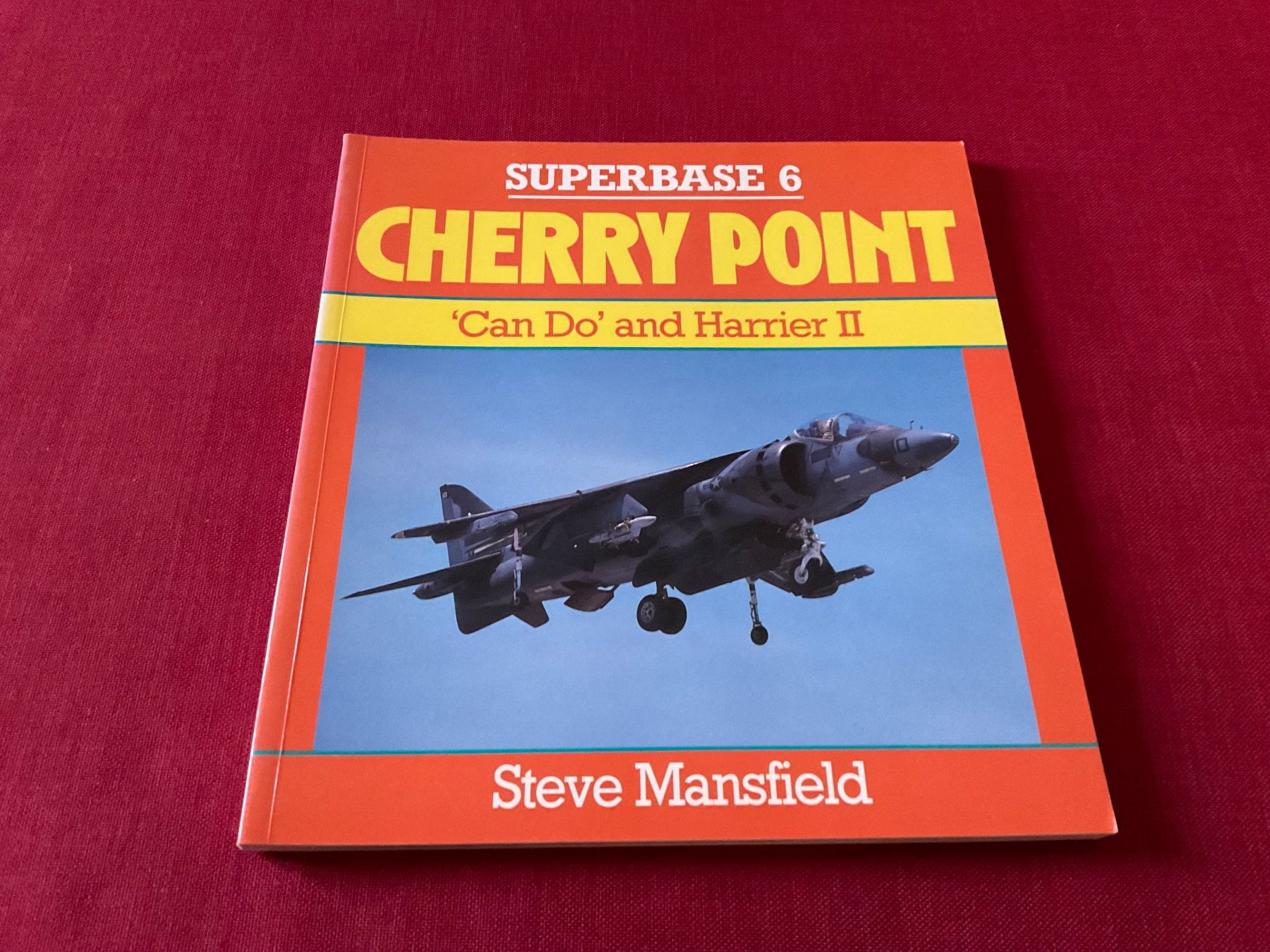 Libri: CHERRY POINT CAN DO AND HARRIER II SUPERBASE 6 – Usato da Lugano venduto da Persepolis