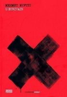 Mehmet Myftiu  L'Ecrivain Ismail Kadare Auteur Albano-Suisse