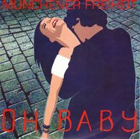 Single7 Münchner Freiheit  --  Oh Baby