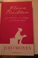Jojo Moyes - Kleine Fluchten: Geschichten zum Verschenken