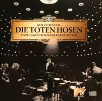 Die Toten Hosen – Nur Zu Besuch: Unplugged Im Wiener Burgthe
