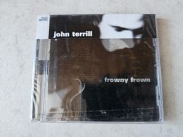 John Terrill  -  Frowny Frown  /  Fabrikneu