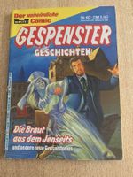 Gespenster Geschichten: Die Braut aus dem Jenseits Nr. 40