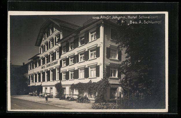 Cartes postales: AK Alt-St. Johann, Hotel Schweizerhof – D'occasion à Berlin par bartko-reher