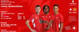 4 Tickets Schweiz gegen Nordmazedonien 6. Oktober 2026