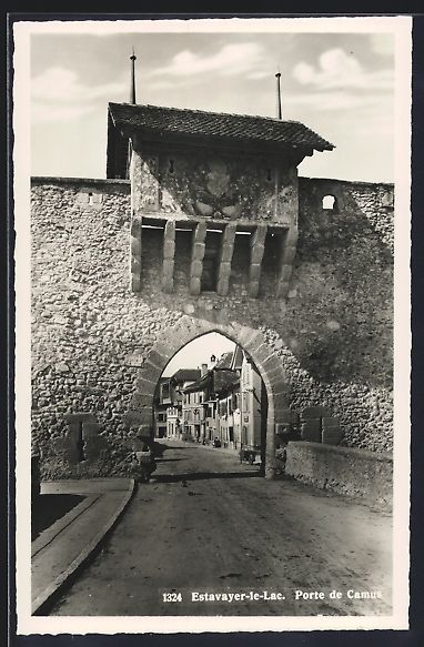 Cartoline postali: AK Estavayer-le-Lac, Porte de Camus – Usato da Berlin venduto da bartko-reher