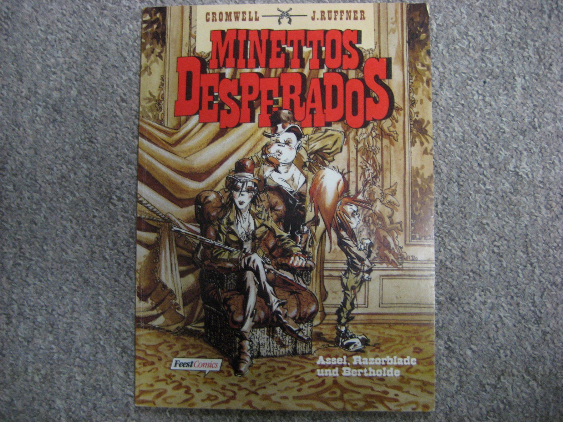 Fumetti: Minettos Desperados 1 – Usato da Bottighofen venduto da Spiderman61