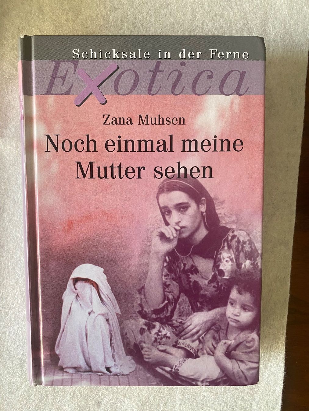 Bücher: Noch einmal meine Mutter sehen / Zana Muhsen – Gebraucht aus Gümligen von Farrolito